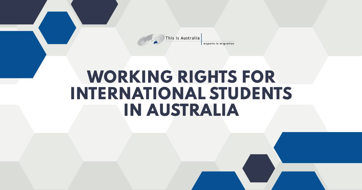 Featured image for “Working Rights for International Students in Australia”